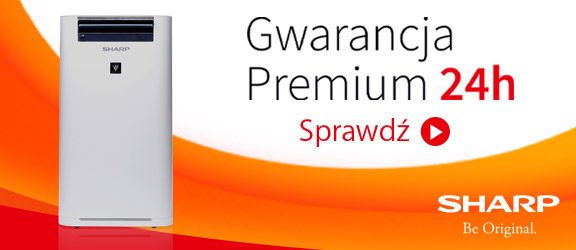 Oczyszczacze Sharp Gwarancja Premium 24H